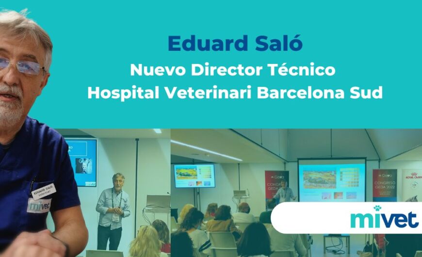 Eduard Saló, nuevo Director Técnico del Hospital Veterinari Barcelona Sud