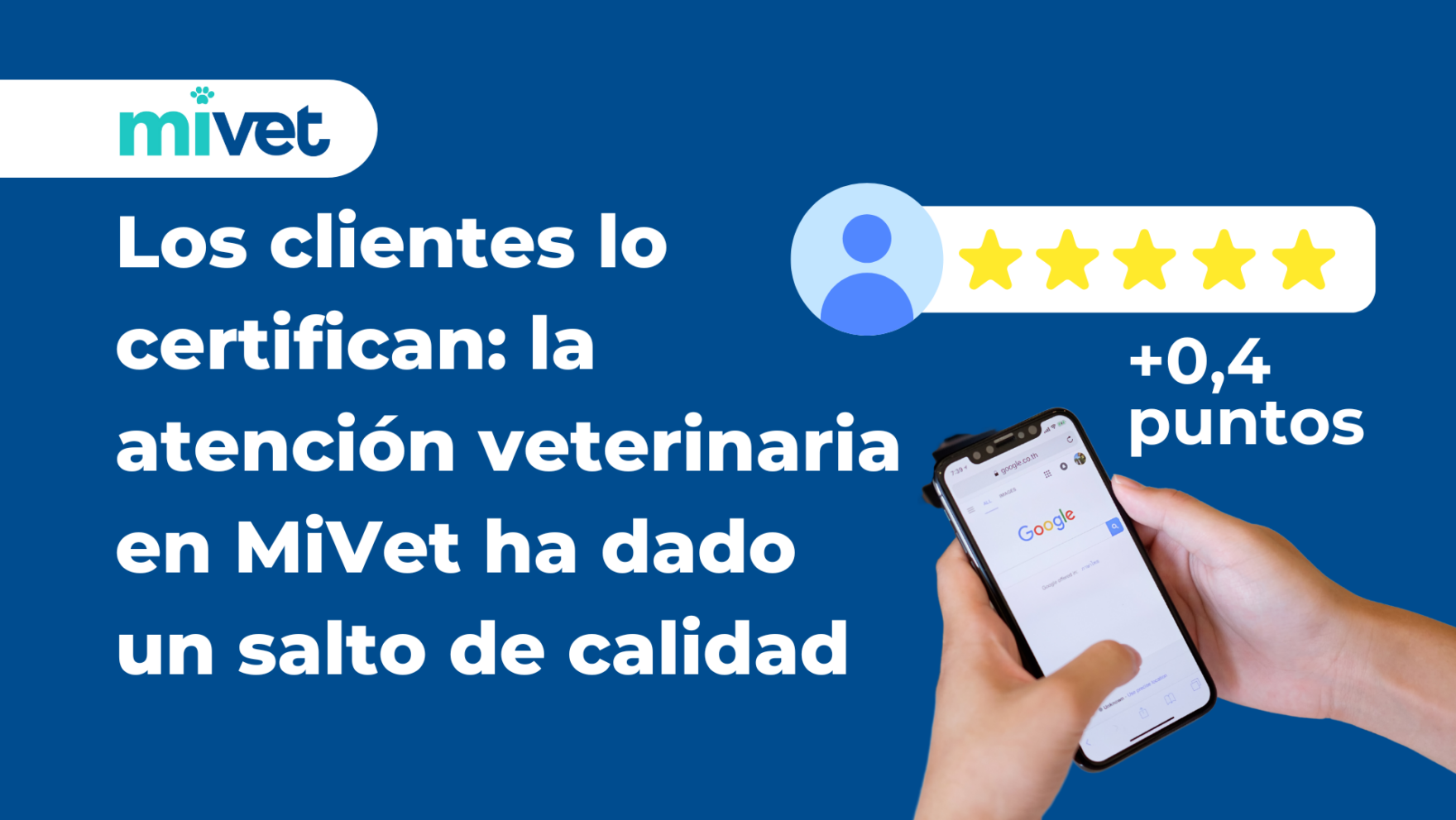 Los clientes lo certifican: la atención veterinaria en MiVet ha dado un salto de calidad