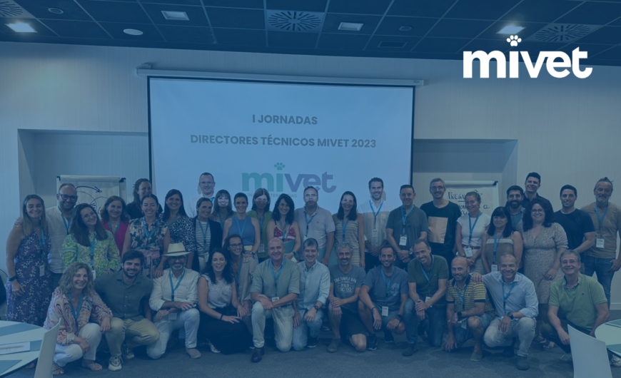 ¡Exitoso evento de reflexión y colaboración de Directores Técnicos MiVet en Madrid!
